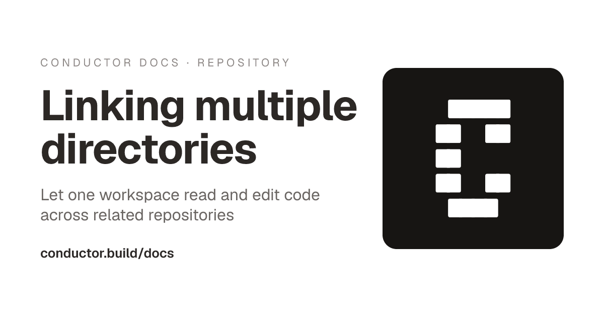 Linking multiple directories | Conductor Docs
