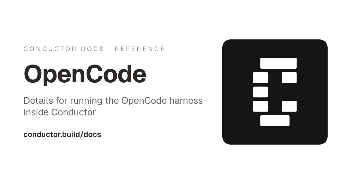 OpenCode | Conductor Docs
