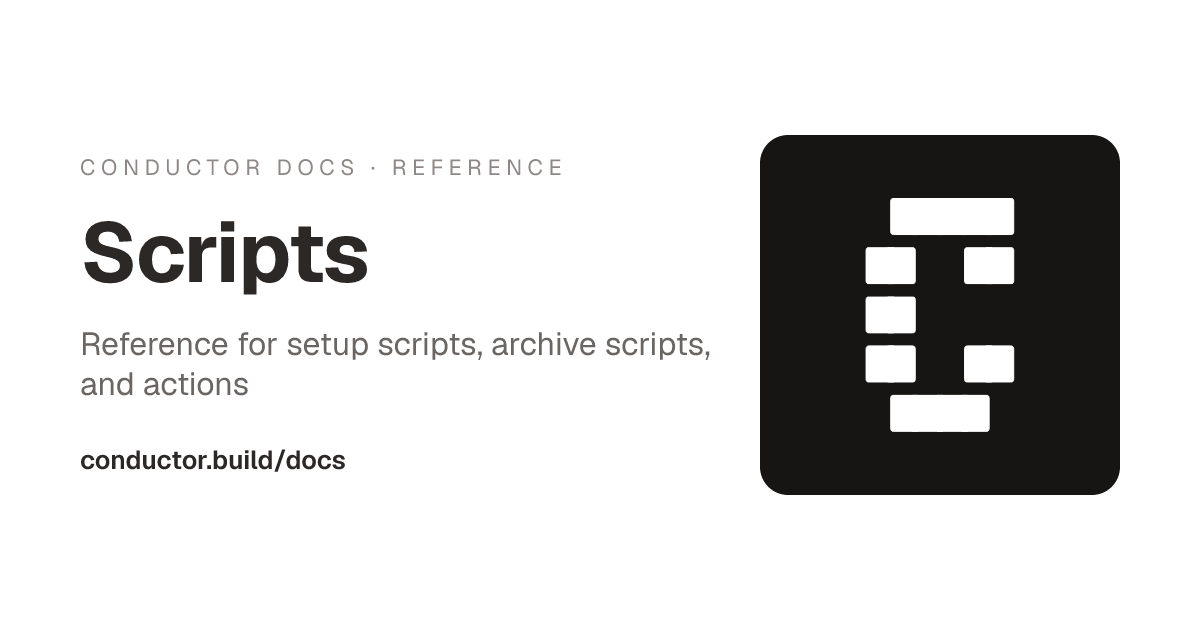 Scripts | Conductor Docs